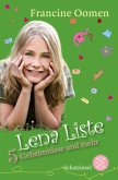 Lena Liste, 5 Geheimnisse und mehr