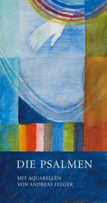 Cover Die Psalmen, mit Aquarellen von Andreas Felger