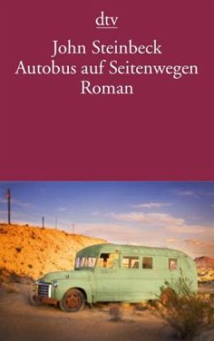 Autobus auf Seitenwegen - Steinbeck, John