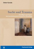Sucht und Trauma