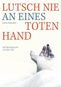 Lutsch nie an eines Toten Hand - Kollmann, Dana