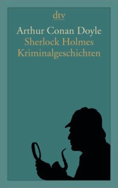 Sherlock Holmes Kriminalgeschichten - Doyle, Arthur Conan