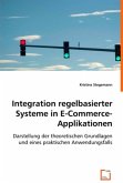 Integration regelbasierter Systeme in E-Commerce-Applikationen