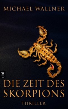 Die Zeit des Skorpions - Wallner, Michael