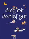 Sing mit - Schlaf gut