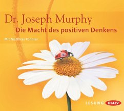 Die Macht des positiven Denkens - Murphy, Joseph