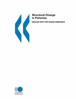 Structural Change in Fisheries: Dealing with the Human Dimension - Oecd Publishing, Publishing