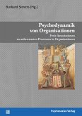 Psychodynamik von Organisationen