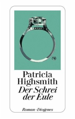 Der Schrei der Eule - Highsmith, Patricia