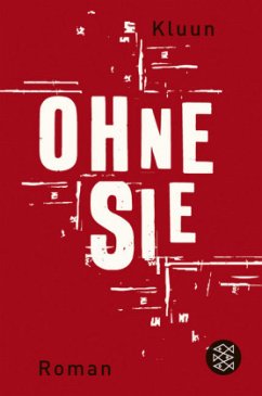 Ohne sie - Kluun