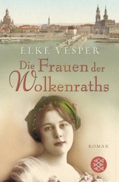 Cover Die Frauen der Wolkenraths / Familie Wolkenrath Saga Bd.1