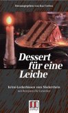 Dessert für eine Leiche Dessert für eine Leiche