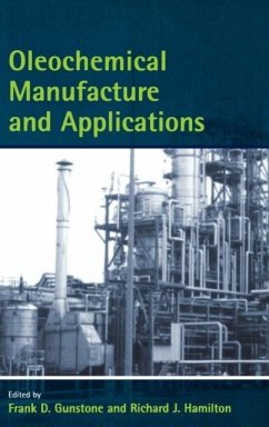 Oleochemical Manufacture and Application - Gunstone; Hamilton