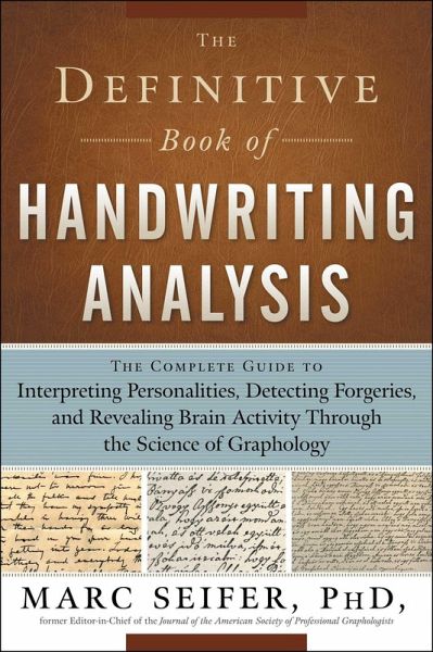 The Definitive Book of Handwriting Analysis The Definitive Book of Handwriting Analysis