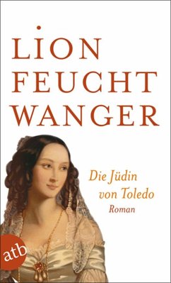 Die Jüdin von Toledo - Feuchtwanger, Lion