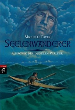 Seelenwanderer / Chronik der dunklen Wälder Bd.2 - Paver, Michelle