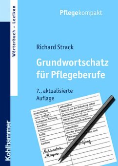 Grundwortschatz für Pflegeberufe - Strack, Richard