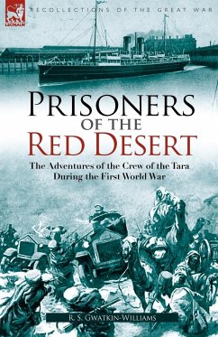 Prisoners of the Red Desert - Gwatkin-Williams, R. S.