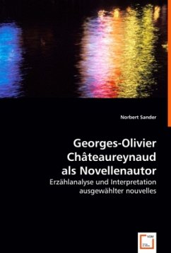 Georges-Olivier Châteaureynaud als Novellenautor - Sander, Norbert