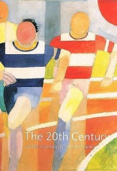 The Twentieth Century at the Courtauld - Behr, Shulamith