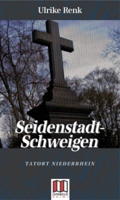 Seidenstadt-Schweigen - Renk, Ulrike