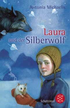 Laura und der Silberwolf - Michaelis, Antonia