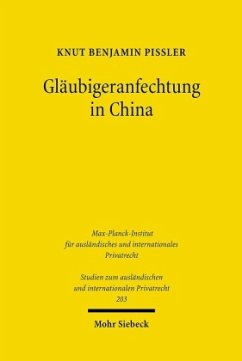 Gläubigeranfechtung in China - Pißler, Knut B.