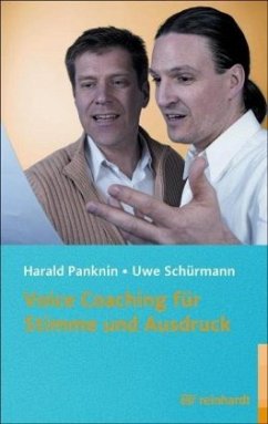 Voice Coaching für Stimme und Ausdruck - Schürmann, Uwe;Panknin, Harald