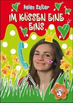 Im Küssen eine Eins - Salter, Helen