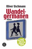 Wandelgermanen / Hartmut und ich Bd.3