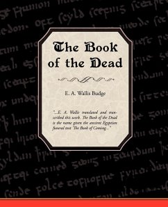 The Book of the Dead - Budge, E. A. Wallis