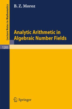 Analytic Arithmetic in Algebraic Number Fields - Moroz, Baruch Z.