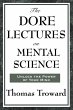The Dore Lectures on Mental Science - Bild 1