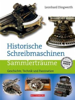 Historische Schreibmaschinen - Dingwerth, Leonhard