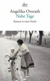 Nahe Tage Nahe Tage