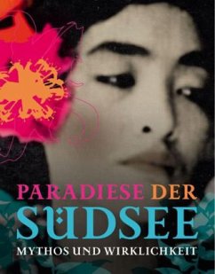 Paradiese der Südsee - Castro, Inés de / Lembke, Katja / Menter, Ulrich (Hrsg.)