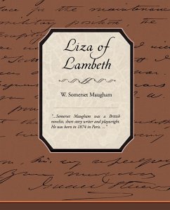 Liza of Lambeth - Maugham, W. Somerset