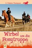 Wirbel um die Ponytruppe