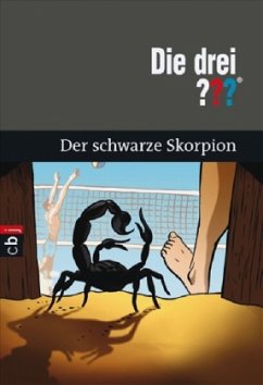 Der schwarze Skorpion / Die drei Fragezeichen Bd.120