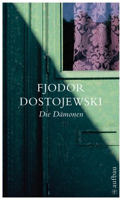 Die Dämonen - Dostojewskij, Fjodor M.