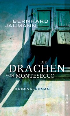 Die Drachen von Montesecco / Montesecco Bd.2 - Jaumann, Bernhard