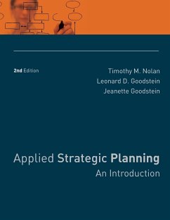 Applied Strategic Planning - Nolan, Timothy N.;Goodstein, Leonard D.;Goodstein, Jeanette