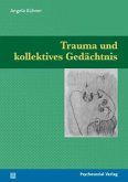 Trauma und kollektives Gedächtnis