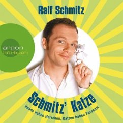 Schmitz' Katze, 3 Audio-CDs - Schmitz, Ralf