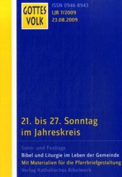 Cover 21. bis 27. Sonntag im Jahreskreis / Gottes Volk, Lesejahr B 2009 H.7