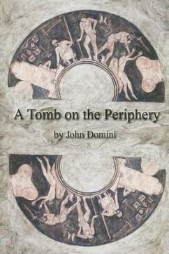 A Tomb on the Periphery - Domini, John