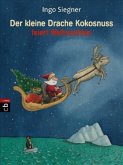 Der kleine Drache Kokosnuss feiert Weihnachten / Die Abenteuer des kleinen Drachen Kokosnuss Bd.2