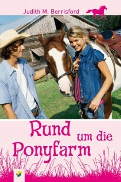 Rund um die Ponyfarm - Berrisford, Judith M.