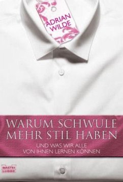 Cover Warum Schwule mehr Stil haben