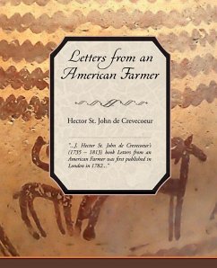 Letters from an American Farmer - De Crevecoeur, Hector St John
